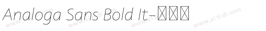 Analoga Sans Bold It字体转换